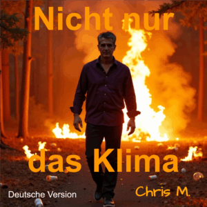 Nicht nur das Klima