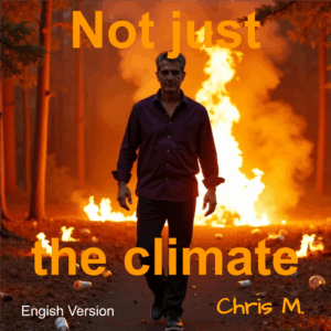 Not just the climate